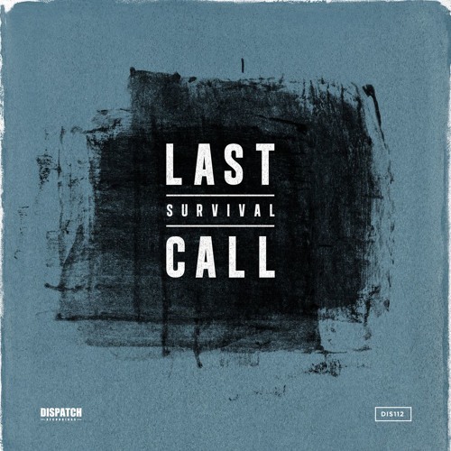 Survival - Only - Dispatch Recordings 112 (CLIP) - OUT NOW