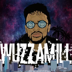 Wuzzamill - QBUNS ARRIVAL