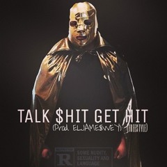 DIRTY JE$U$-TALK SHIT GET HIT 'FREESTYLE' (PROD. ELJAME$WEY)