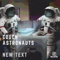 Couch Astronauts - New Text