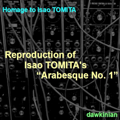Reproduction of Isao TOMITA's "Arabesque No.1"