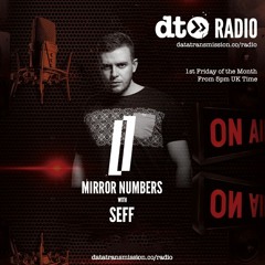 Mirror Numbers Mixcast with SEFF & MFS Observatory Guest Mix