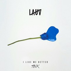 Lauv - I Like Me Better (TWK Remix)