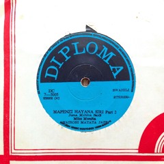 Nairobi Matata Jazz Mapenzi - Hayana Siri Part 2