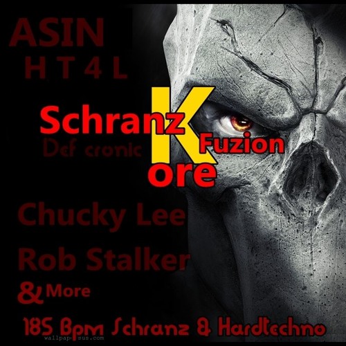 Schranz Kore FuZion (Def 1H30 in dark schranz trax)