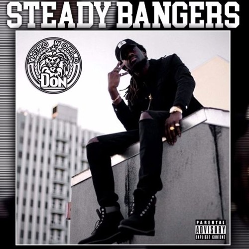Third World Don - Multi Millionaire  Steady Bangers