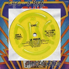 Chic - Le Freak (Jaedo Bootleg)