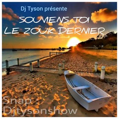 DJ TYSON x SOUVIENS TOI LE ZOUK DERNIER