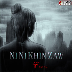 မူး - နီနီခင်ဇော်