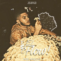 Jsanto - Ese El Flow (Prod. Ant2Live)
