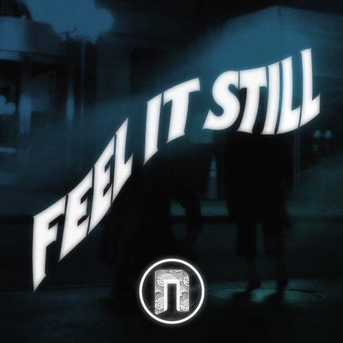 Portugal. The Man - Feel It Still (noyirē. Remix) by noyirē.