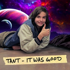 It Was Good