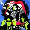 09 Plutonium Baby - Big Mouth Girl