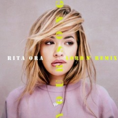 Rita Ora - Your Song (Lord N' Remix)- Free Download