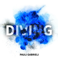 Pauli Gabrieli - Diving (Original Mix)