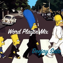 Word Playing DJ Mix (Tracklist & Video Link in the Description)