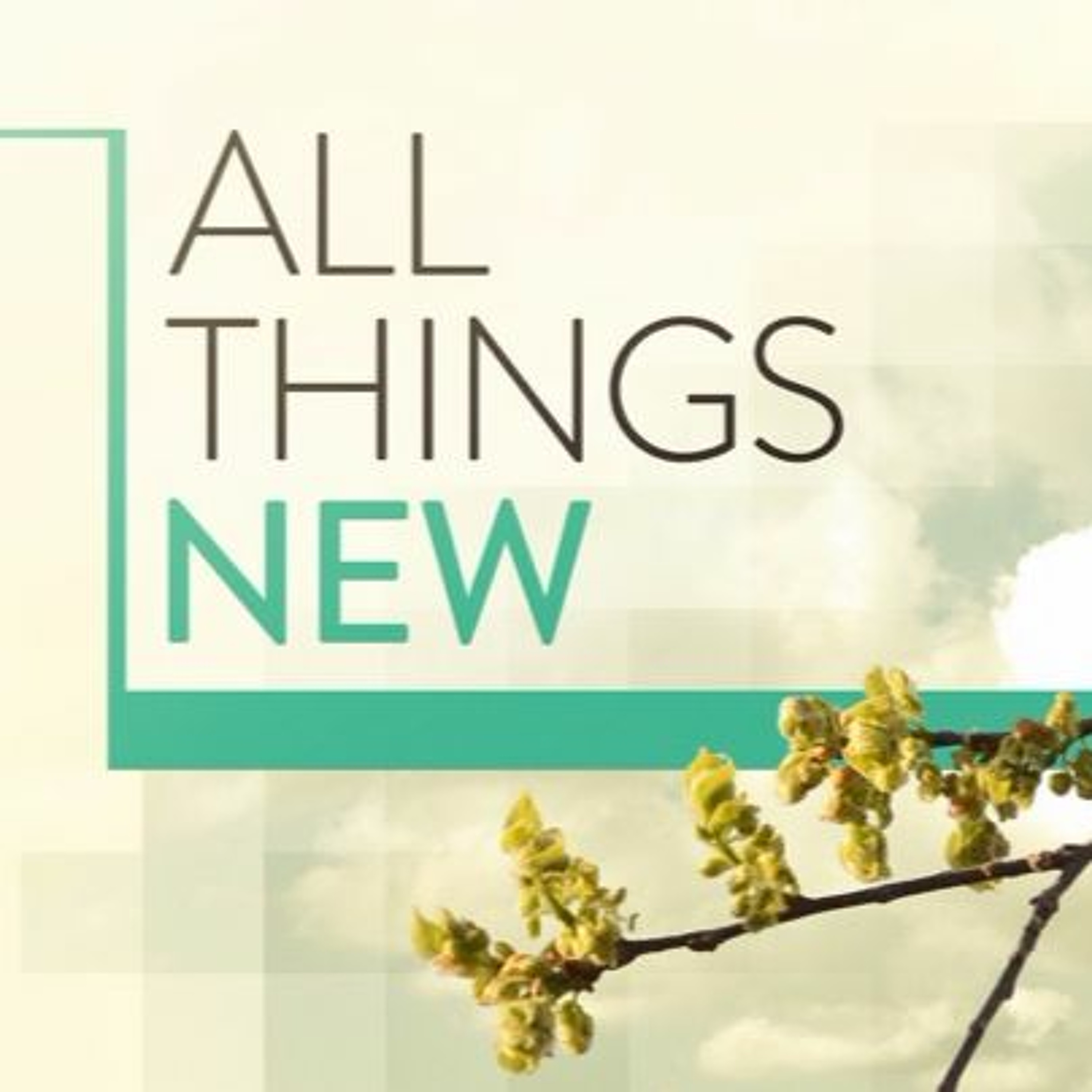 10-8-2017 - "All Things New"  - Associate Pastor Billy Register