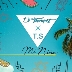 Di Therapist Feat T.S - MI NIÑA