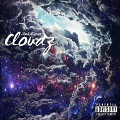In The Cloudz (Prod. Double Oh & TheSensei)