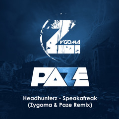 Headhunterz - Speakafreak (Zygoma & Paze Remix) [FREE DOWNLOAD]