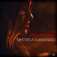 Dimitris Athanasiou - Stay The Night EP (Preview)| Out Now!