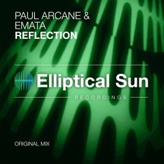 Paul Arcane & EMATA - Reflection