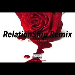 Young Thug- Relationship Remix (Zae Shakur ft. Shomari)