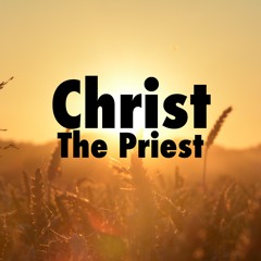 Christ the Priest