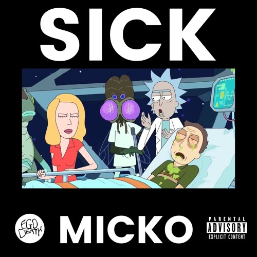 Micko - $iCK [PROD. TREETIME]