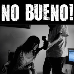 No Bueno (Prod by Elemnt for Koncrete Jungle Muzik)