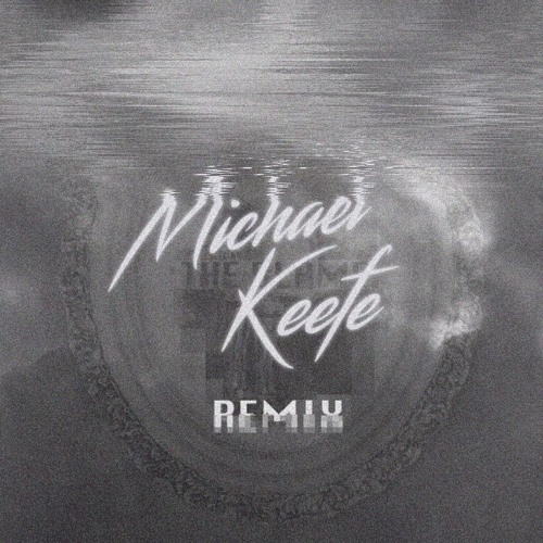 famous [michael keefe remix]