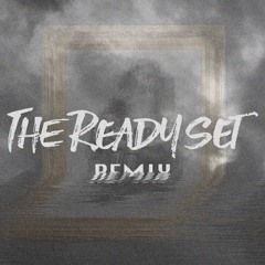 between the lines [the ready set remix]