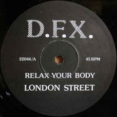 DFX - Relax Your Body (1989)