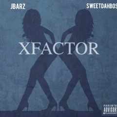 SweetDaBoss X Jbarz - (XFactor Remix)