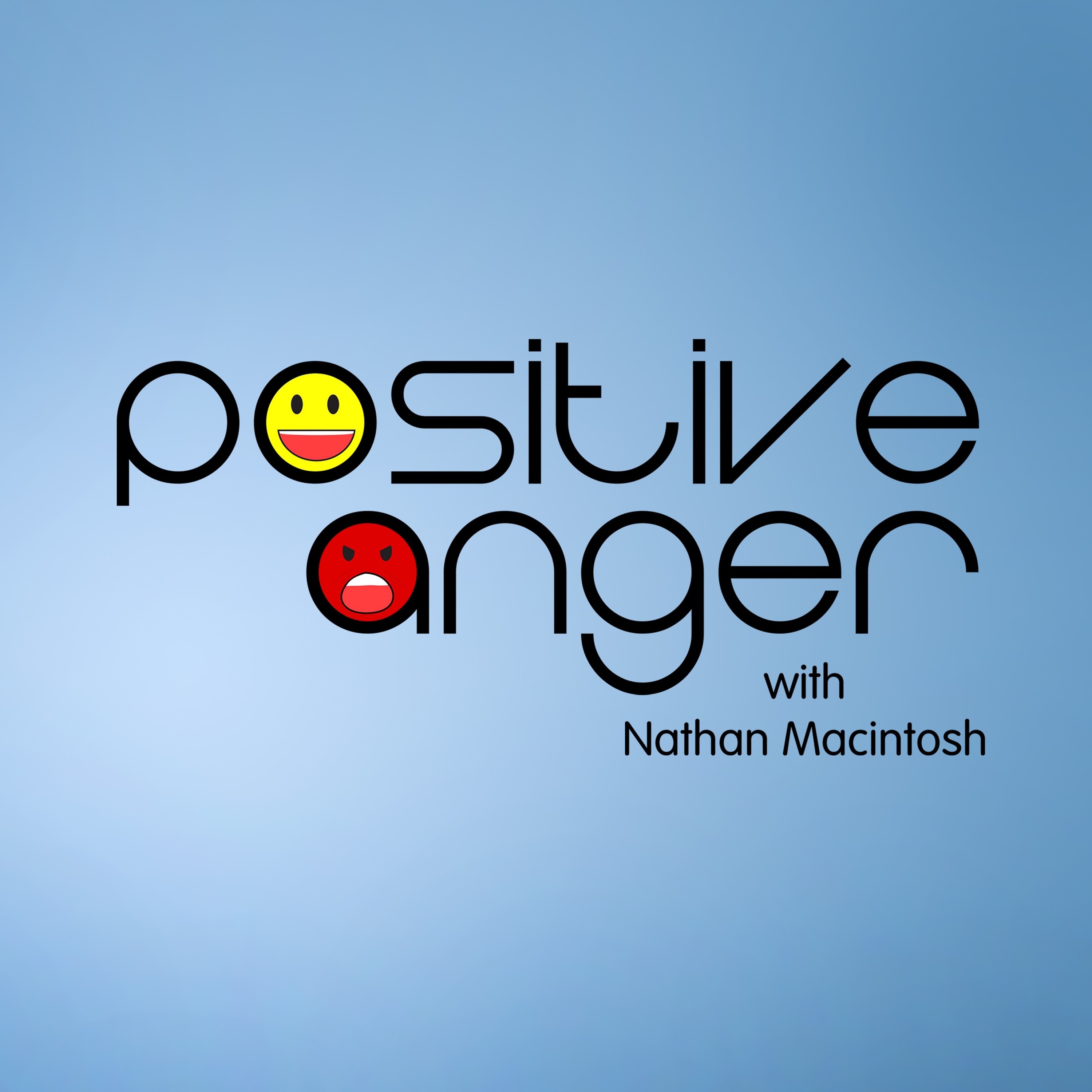 Positive Anger