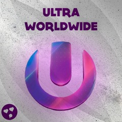 Ultra Worldwide Festival 2015