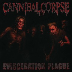 Evisceration Plague, Cannibal Corpse - full instrumental replay