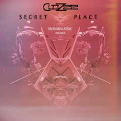 CloZee - Secret Place (BomBassic remix)