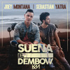 Suena El Dembow - Joey Montana Ft Sebastian Yatra Kevin Montoya Extended Remix copyright Suena El Dembow - Joey Montana Ft Sebastian Yatra Kevin Montoya Extended Remix copyright