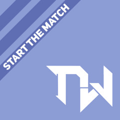 Start The Match (Discord Song)