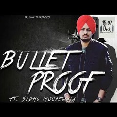 Bullet Proof || Sidhu Moosewala || Byg Bird || Guri Nimana || Hammy Music || PB07 Proction House