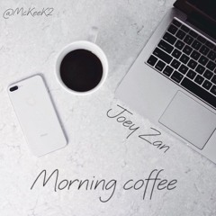 Morning Coffee (prod. Feelo)