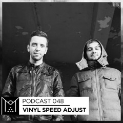 Mantra Collective Podcast 048 - Vinyl Speed Adjust