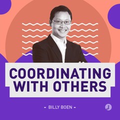 Billy Boen - Coordinating With Others - Communication Style