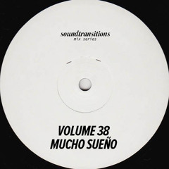 Mix Series Volume 38 by Mucho Sueño