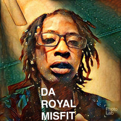 Da Royal Mizfit Feat D.Marie