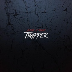 "Trapper" | Magic On The Track x Yuniikbeatz |
