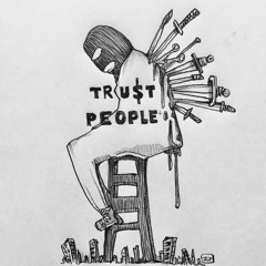 Trust People Ft. Crimeapple [Prod. By JMB]