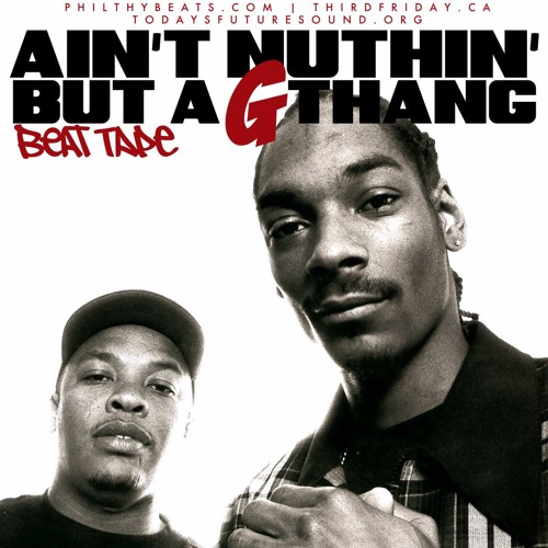 Stream Nuthin' but a G Thang Remix by Rap Empire | Listen
