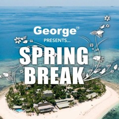 George FM Spring Break Mix